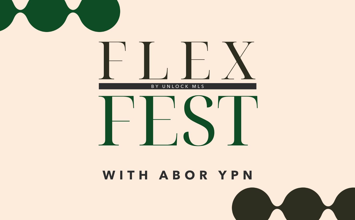 ABoR YPN Advisory Group: FLEX FEST