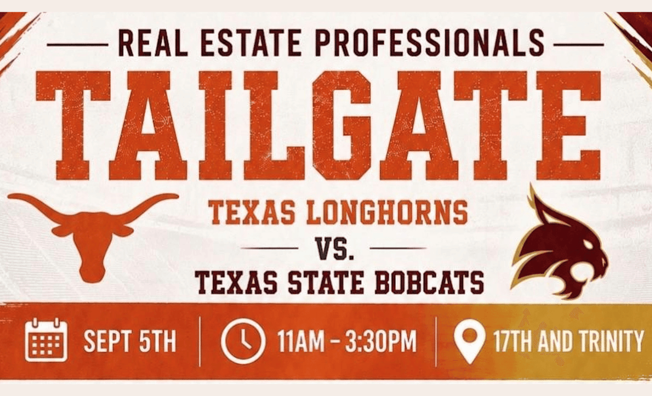 Texas Vs Texas State Real Estate Professional Tailgate | Sponsored by ABoR YPN