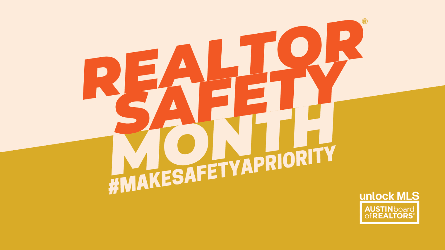 September is REALTOR® Safety Month