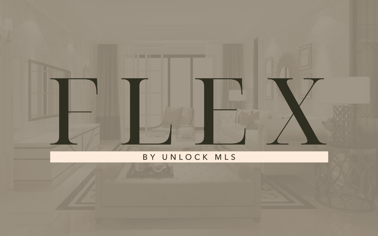 Flex by Unlock MLS