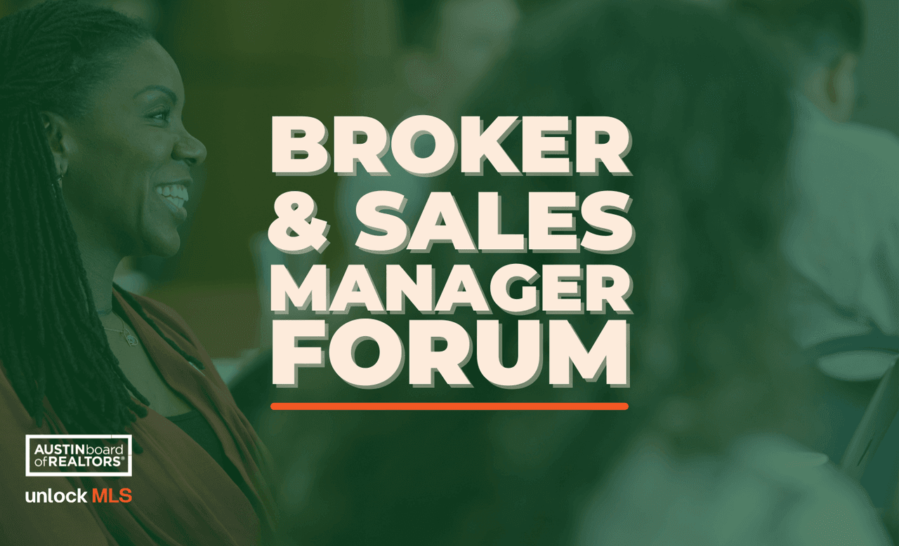 Broker & Sales Manager Forum