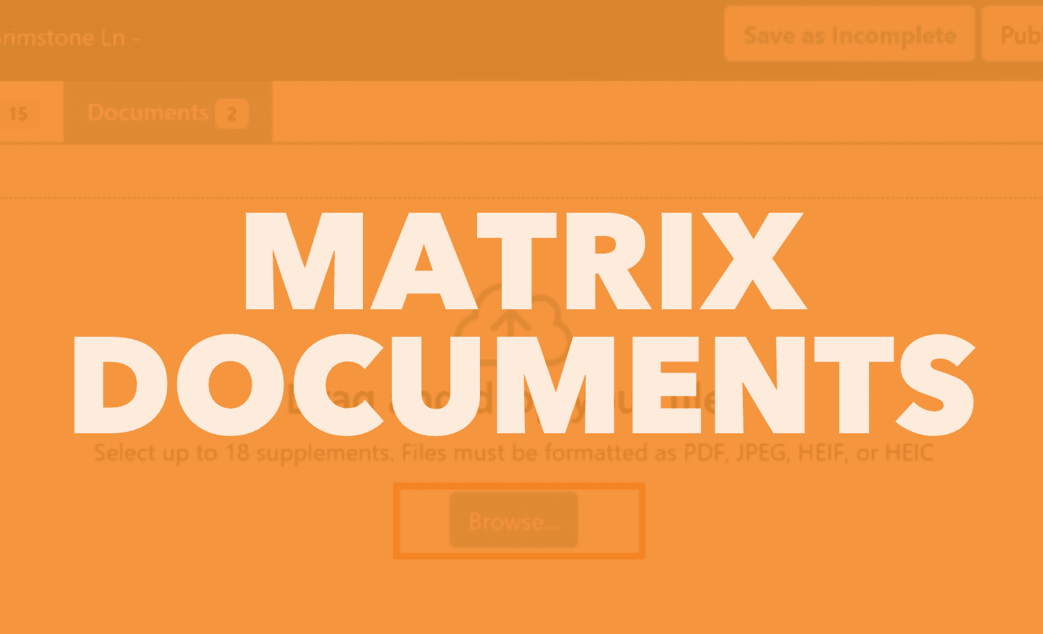 Matrix Documents Is Here: A New Way to Manage Listing Documents in Unlock MLS  