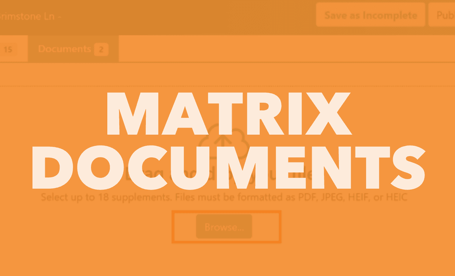 Matrix Documents Is Here: A New Way to Manage Listing Documents in Unlock MLS  